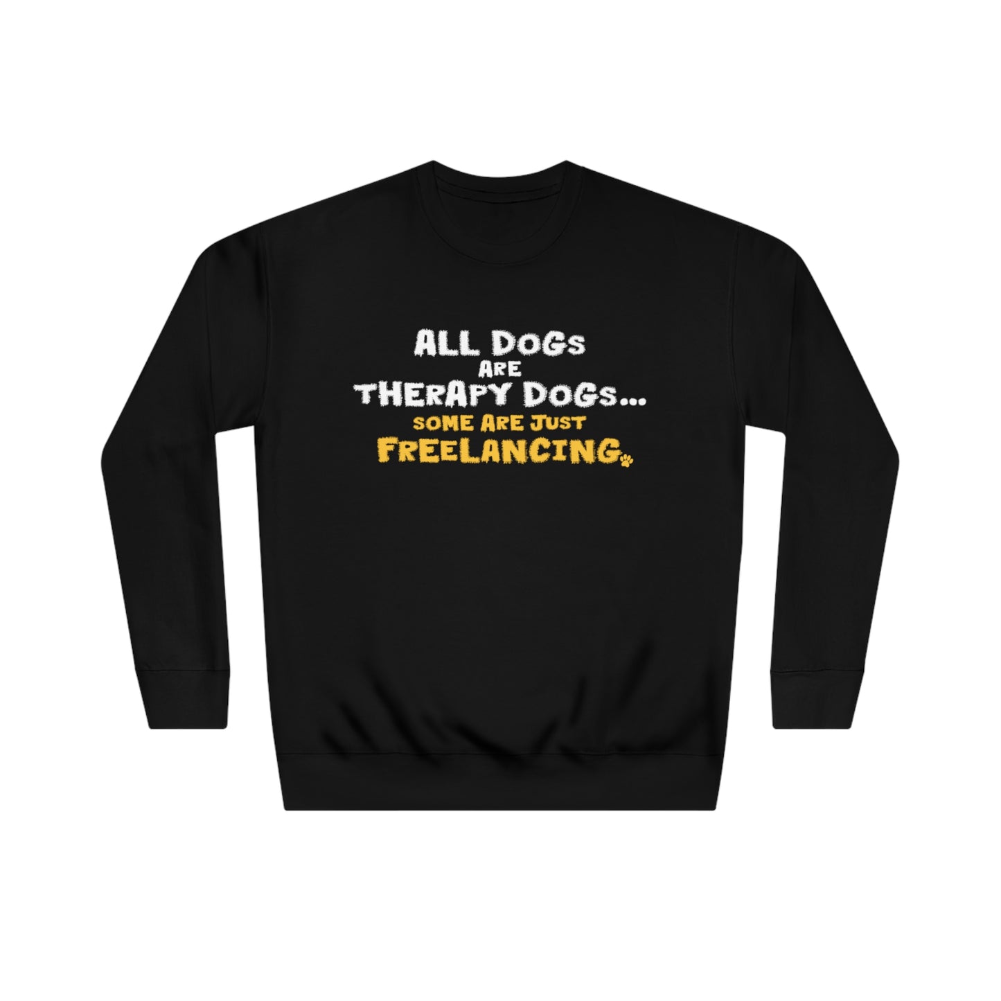 Therapy Dogs Sweatshirt (Unisex)