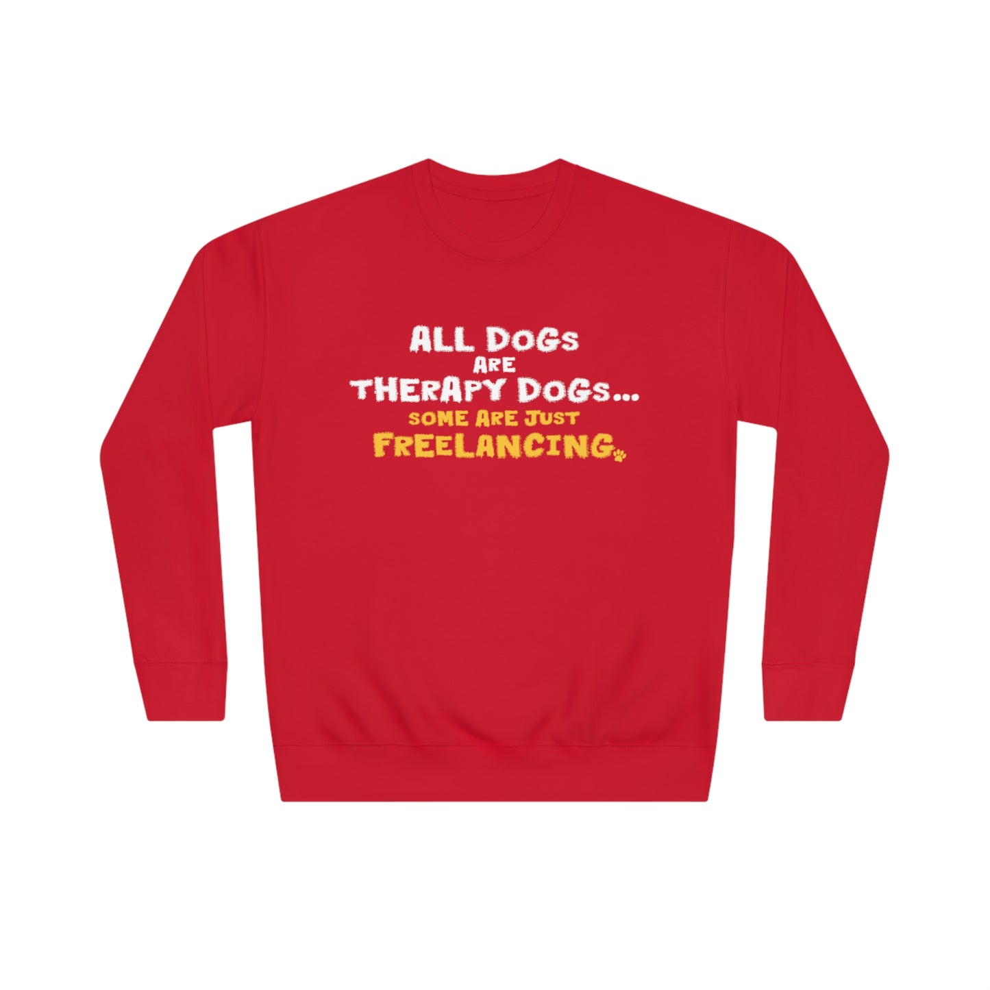 Therapy Dogs Sweatshirt (Unisex)