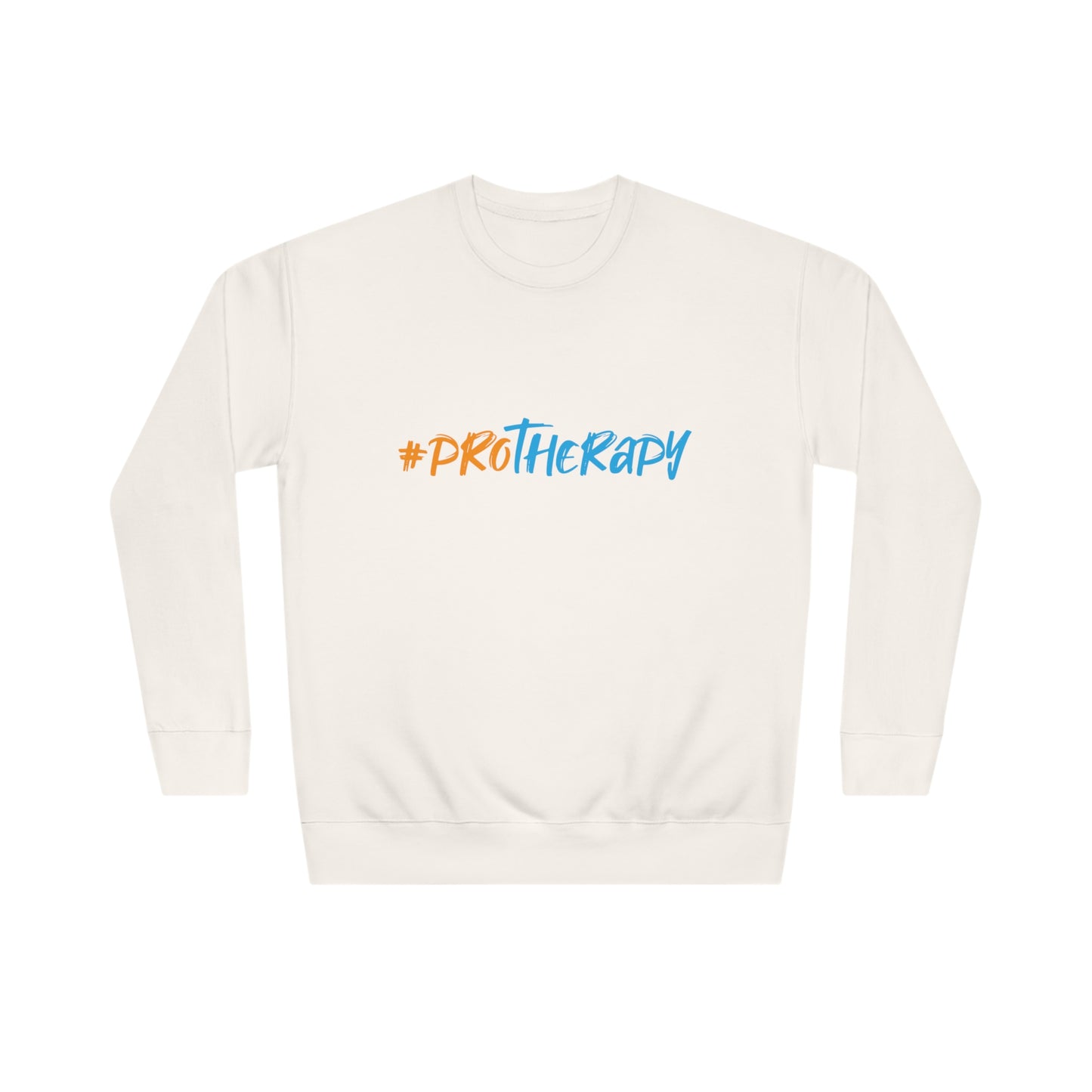 #ProTherapy Sweatshirt (Unisex)