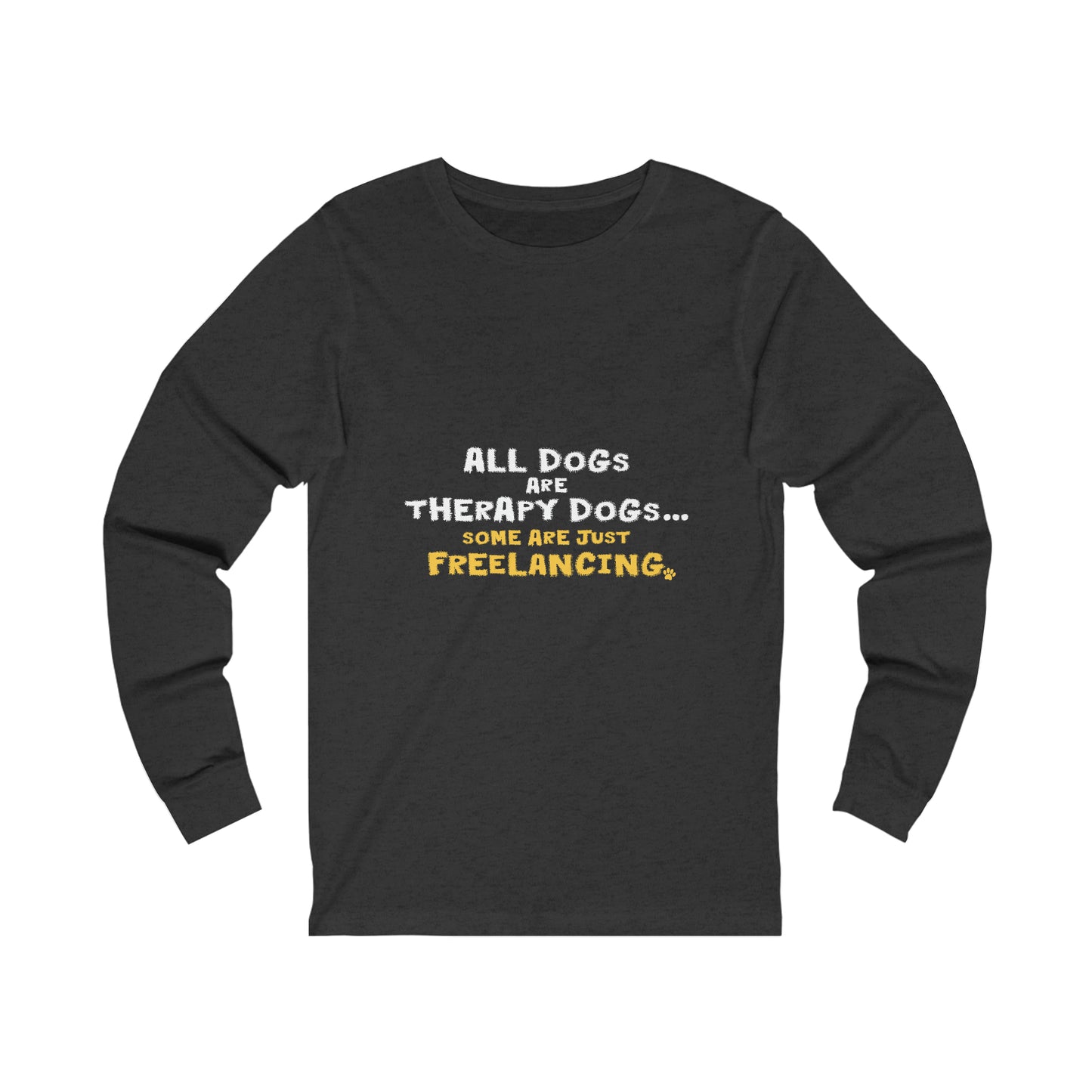 Therapy Dogs Long Sleeve Tee (Unisex)