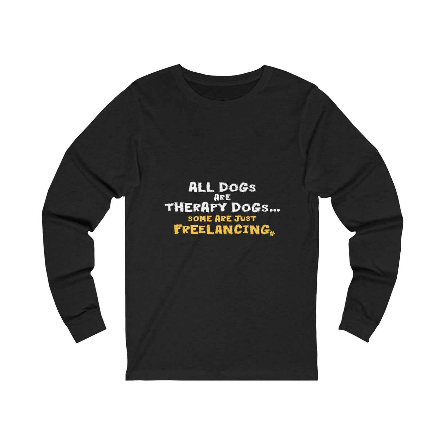 Therapy Dogs Long Sleeve Tee (Unisex)