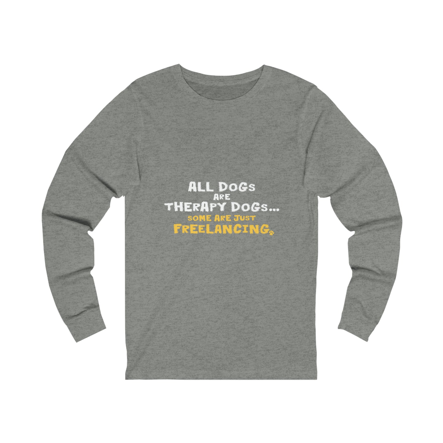 Therapy Dogs Long Sleeve Tee (Unisex)