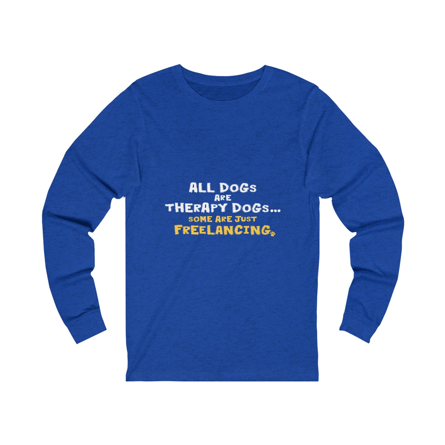 Therapy Dogs Long Sleeve Tee (Unisex)