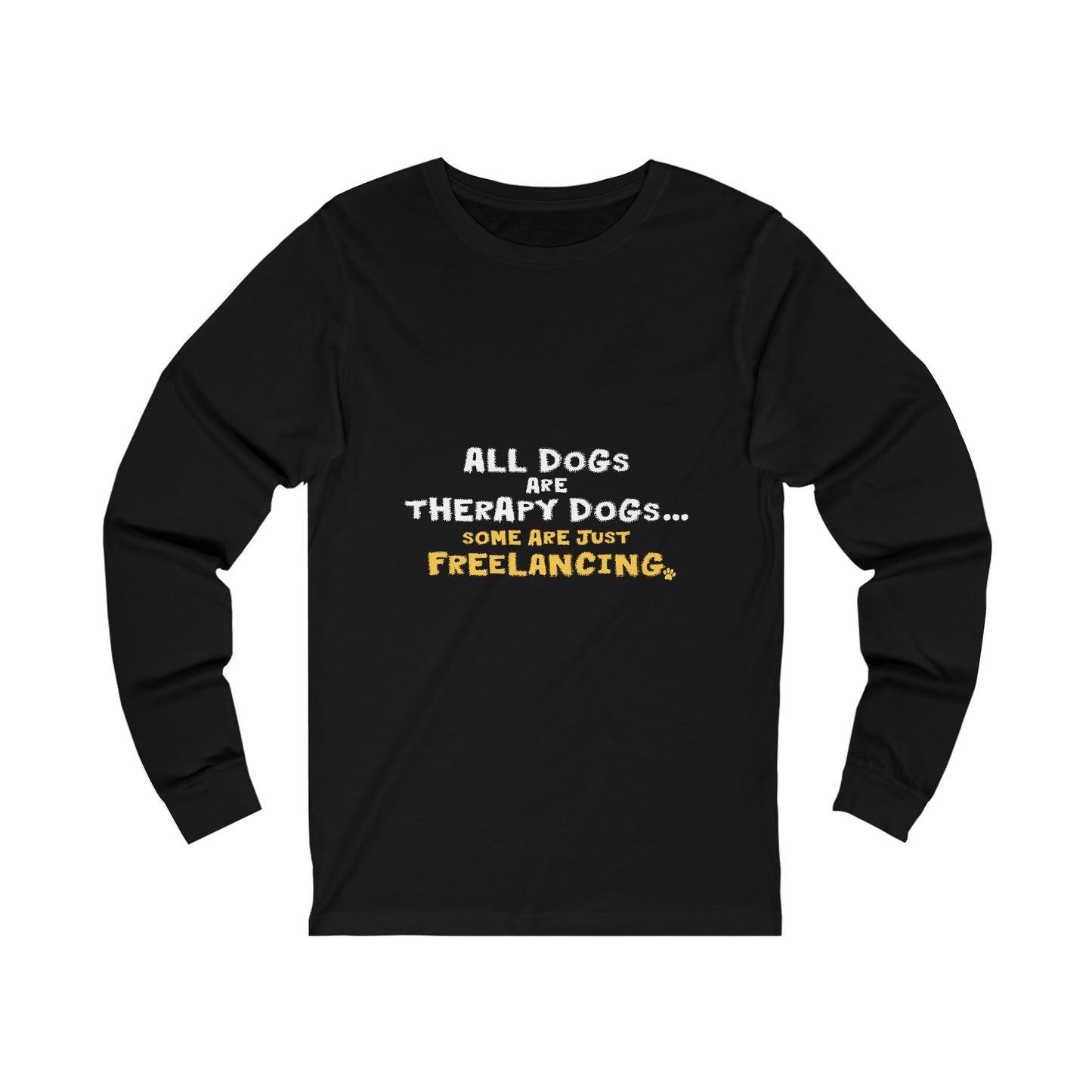 Therapy Dogs Long Sleeve Tee (Unisex)
