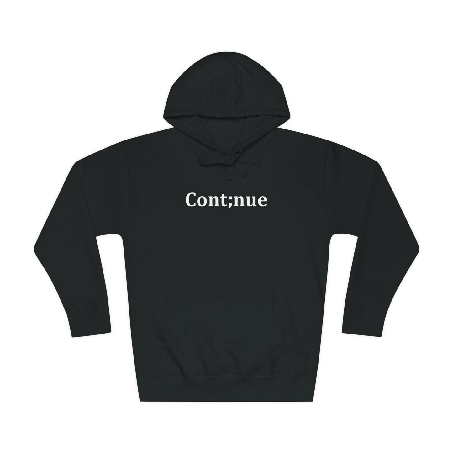 Cont;inue Hoodie (Unisex)
