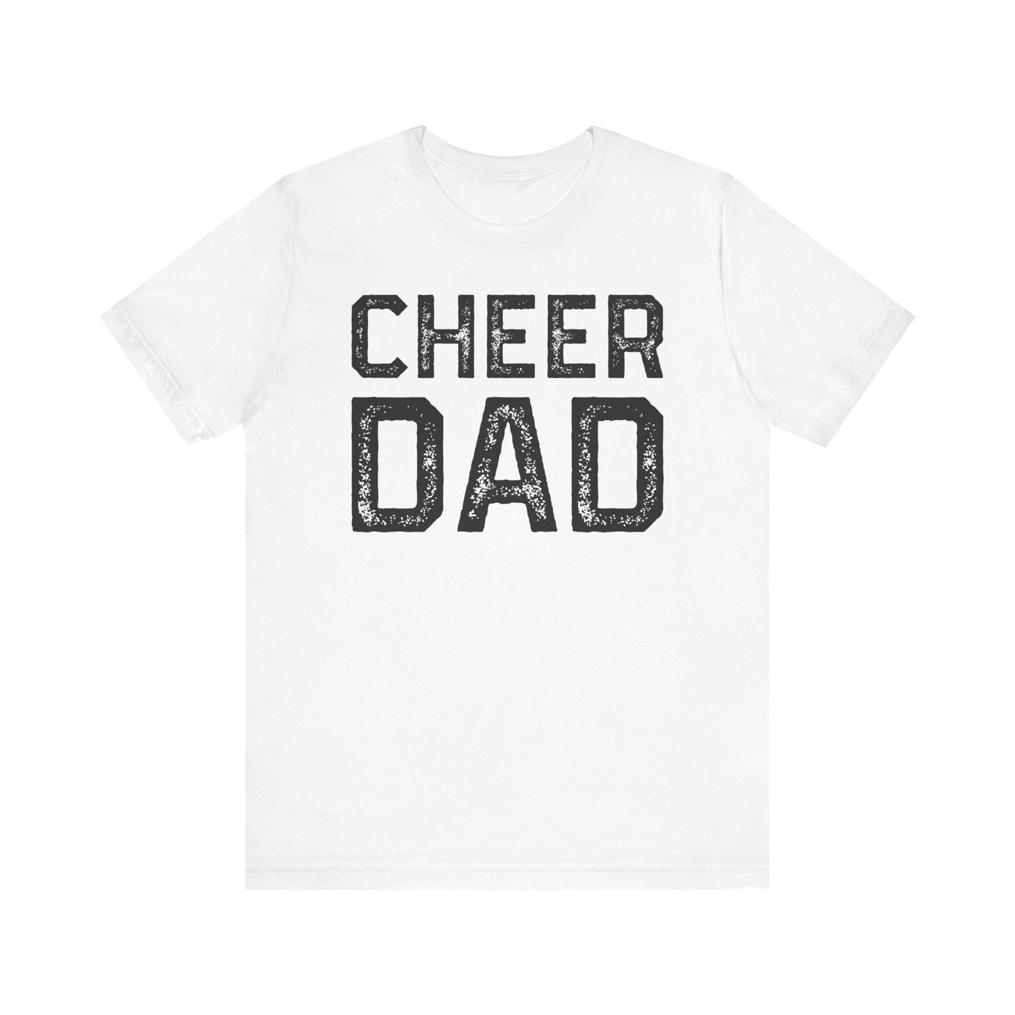 ADULT Cheer Dad Short Sleeve Tee (Unisex) - Premium *Extra Colors*