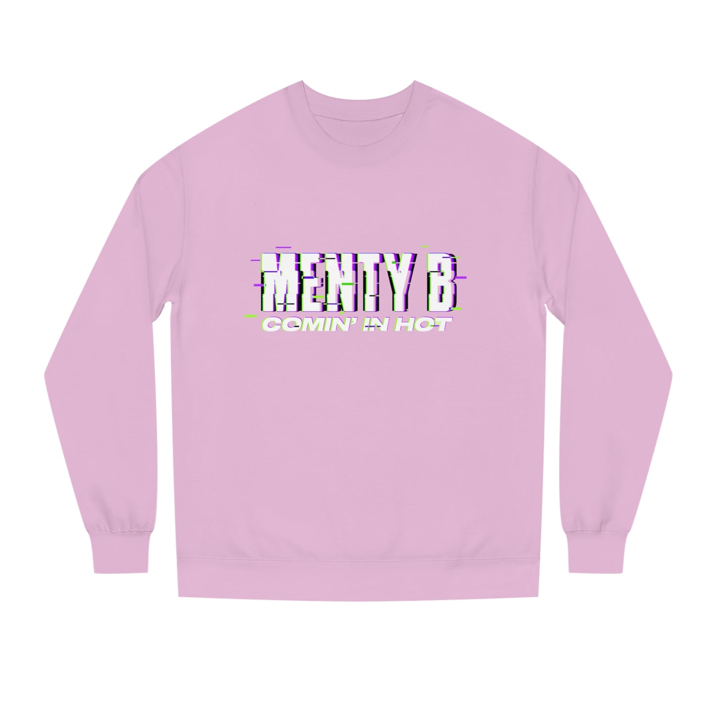 Menty B Sweatshirt (Unisex)