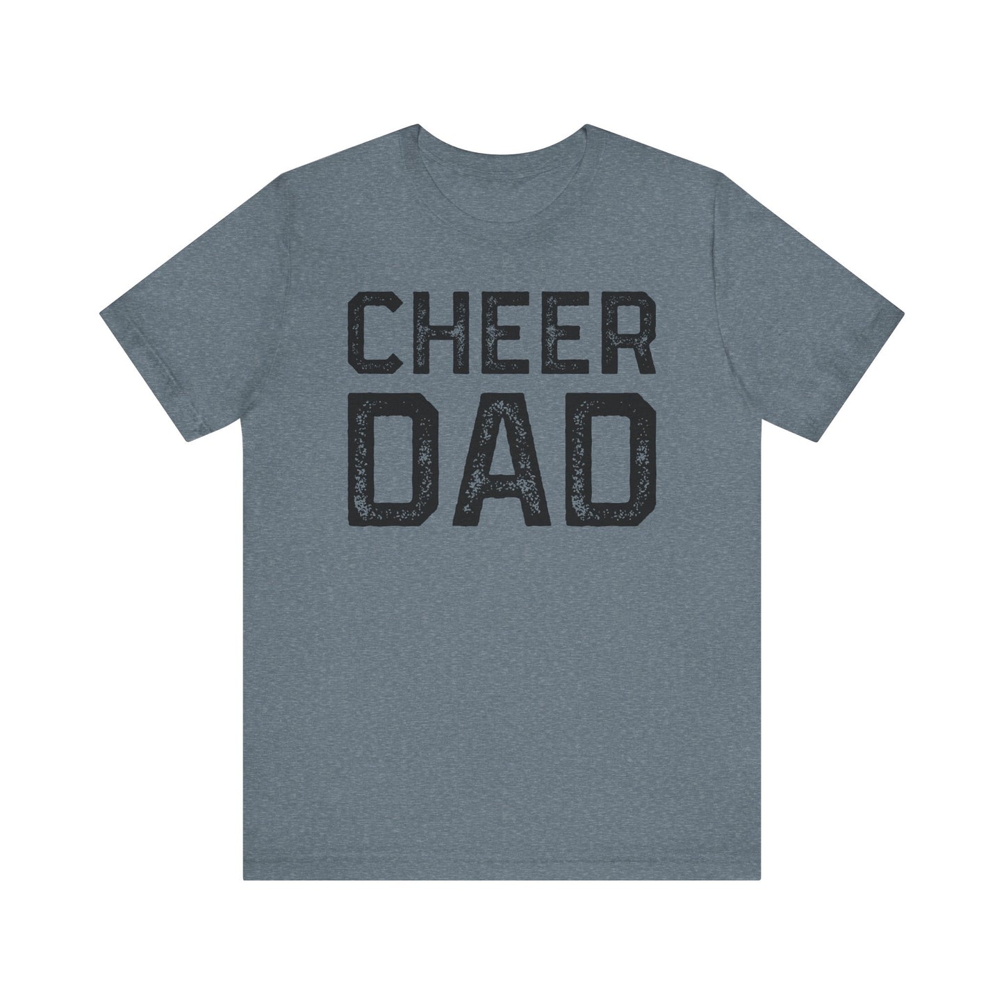 ADULT Cheer Dad Short Sleeve Tee (Unisex) - Premium *Extra Colors*