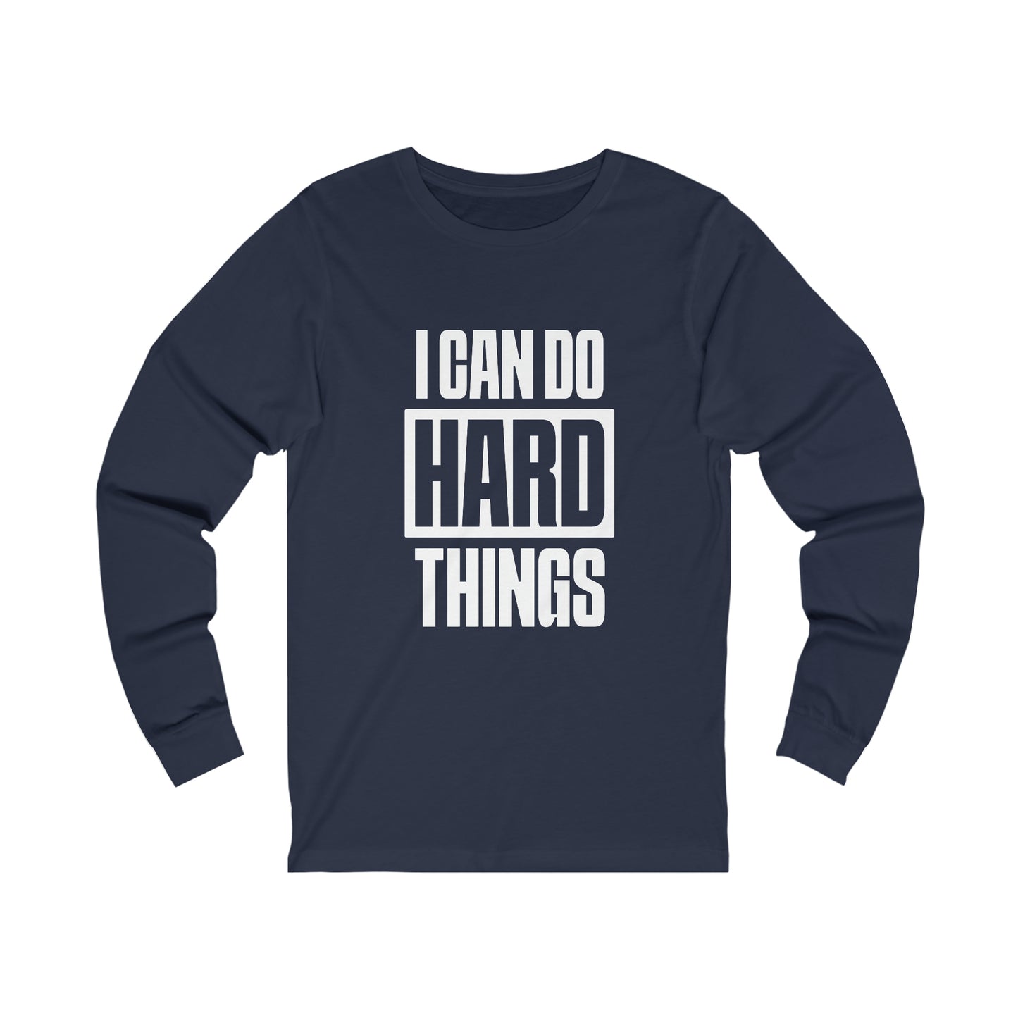 Hard Things Long Sleeve Tee (Unisex)