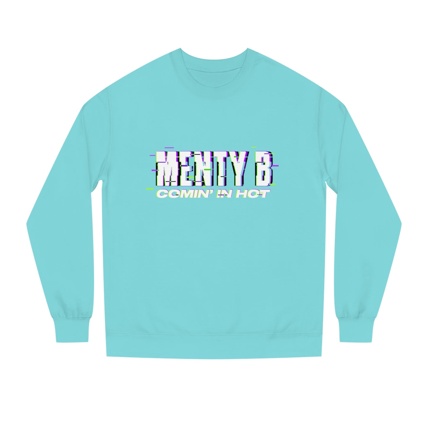 Menty B Sweatshirt (Unisex)