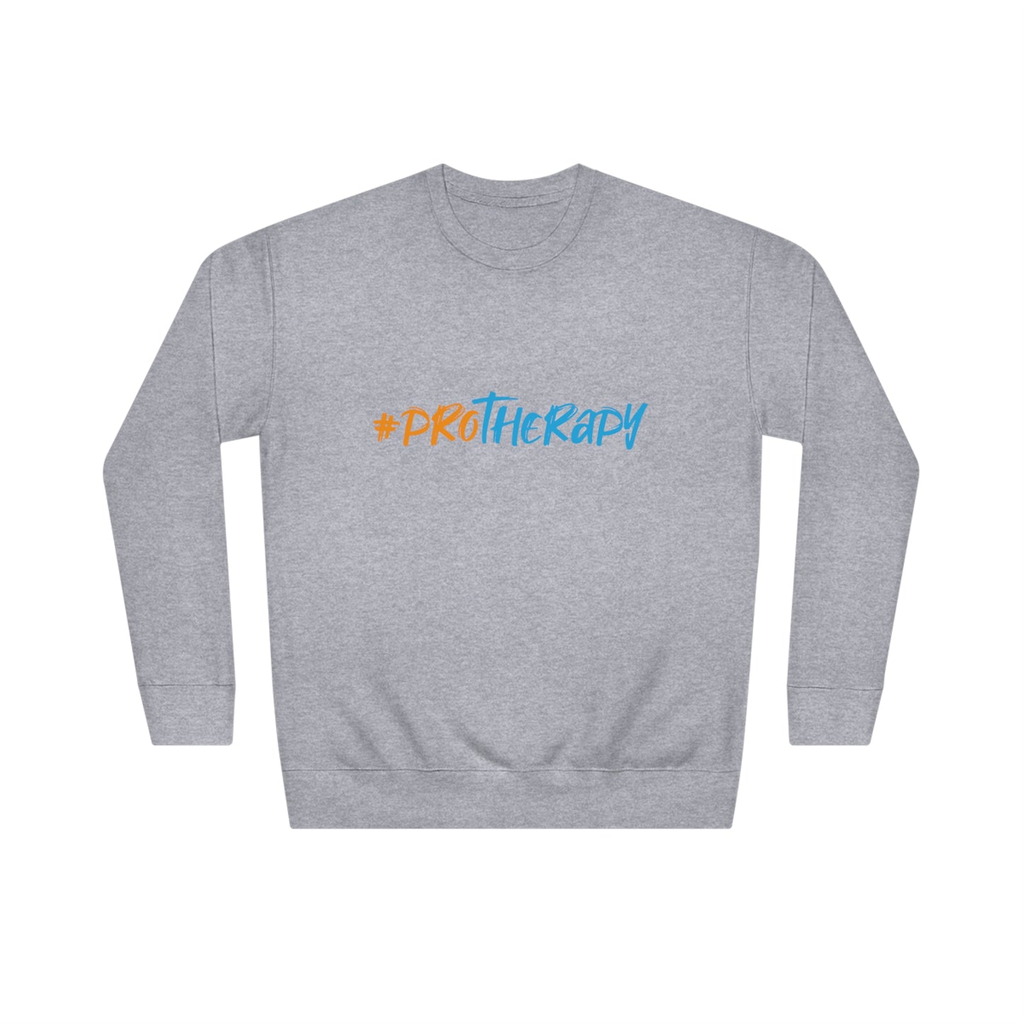 #ProTherapy Sweatshirt (Unisex)