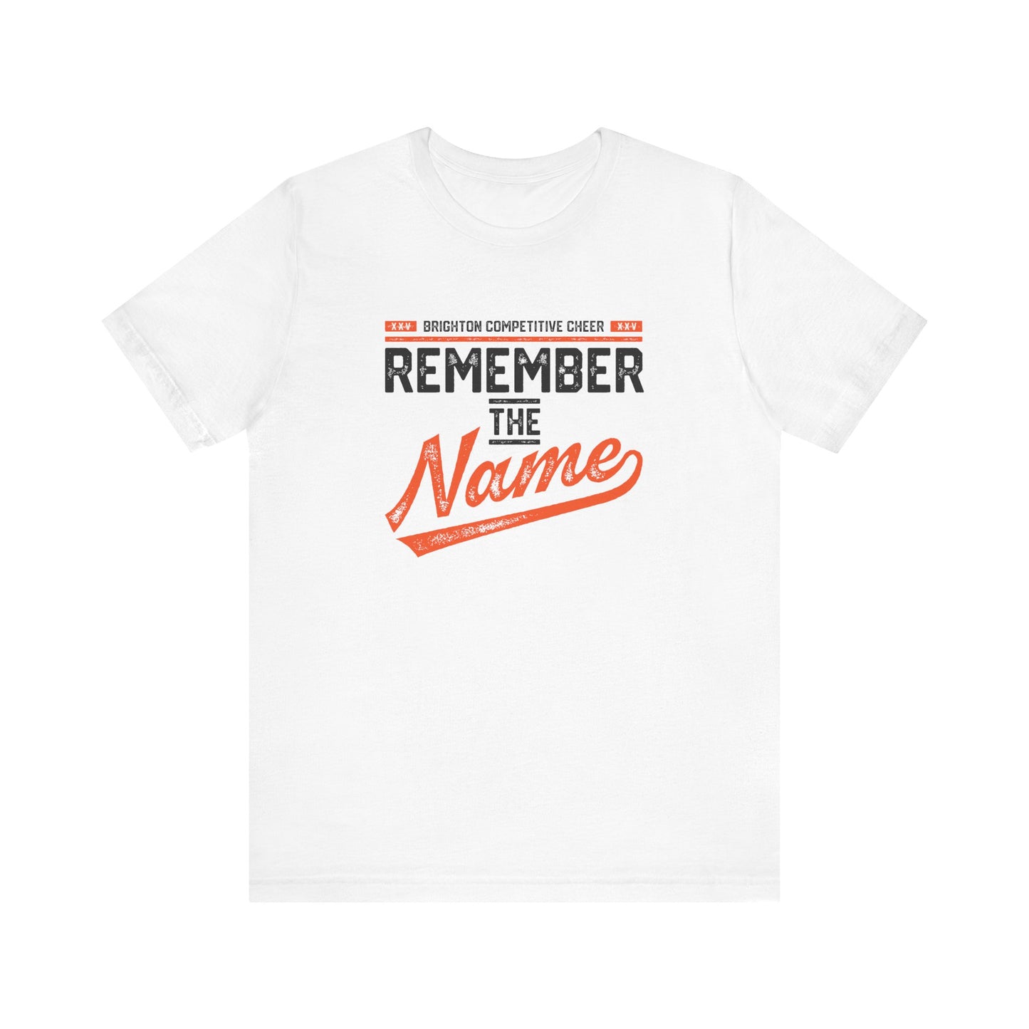 ADULT Remember the Name (Unisex) - PREMIUM