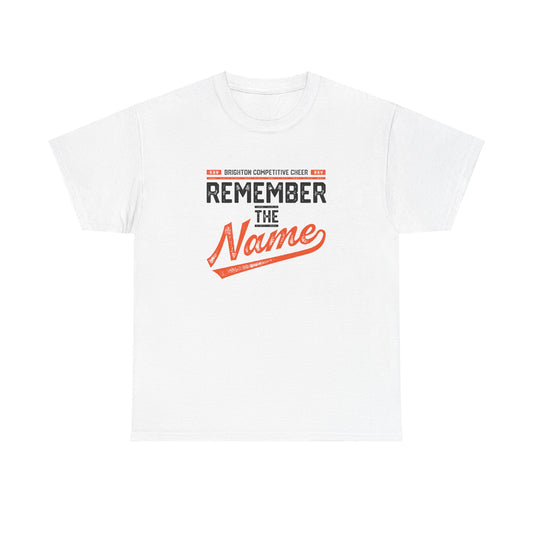 ADULT Remember the Name (Unisex) - CLASSIC