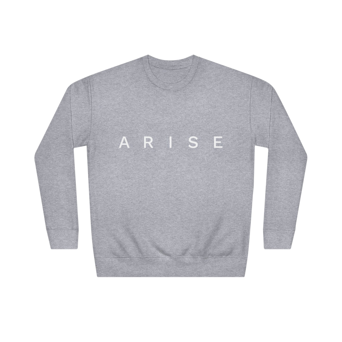 Arise Sweatshirt (Unisex)