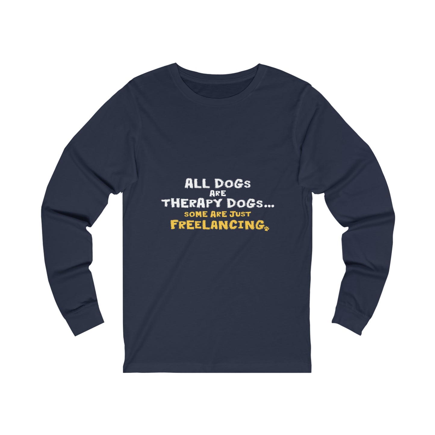 Therapy Dogs Long Sleeve Tee (Unisex)