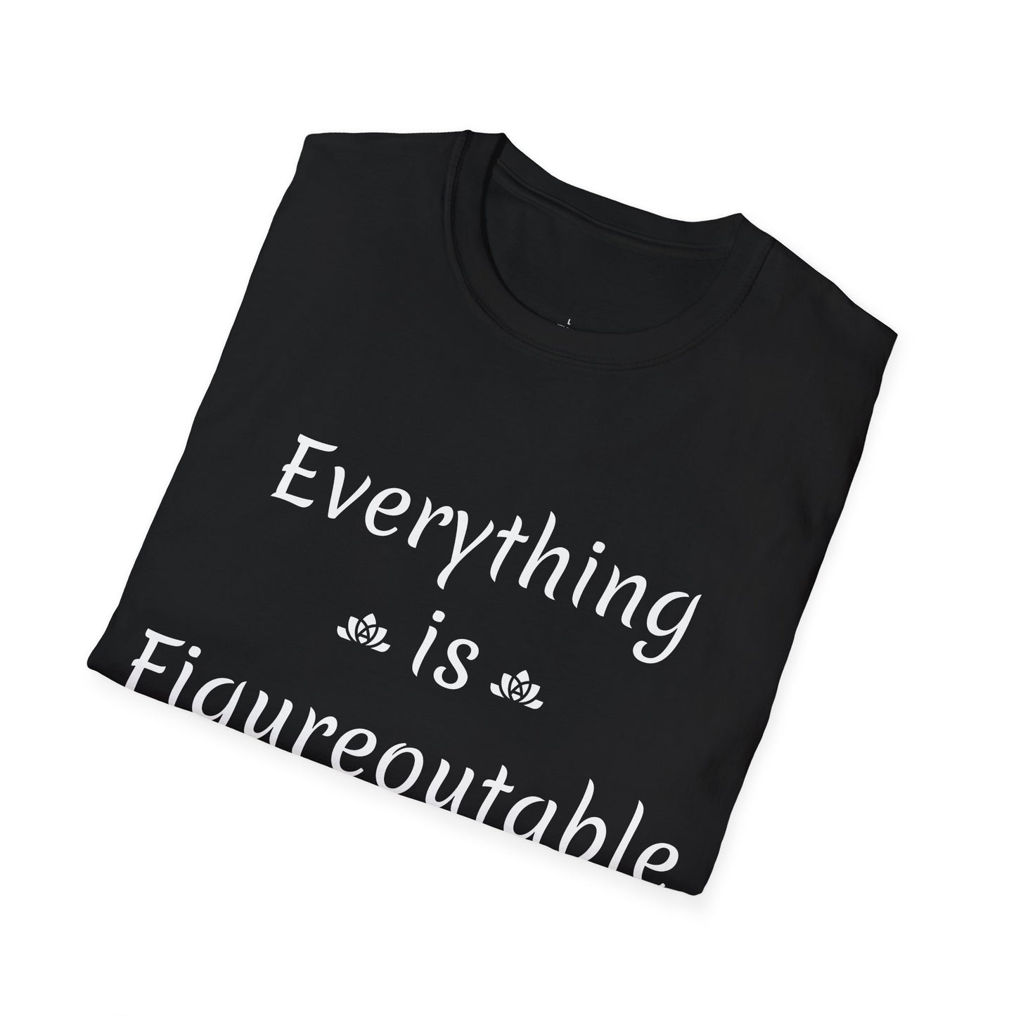 Everything Is Short Sleeve T-Shirt (Unisex)