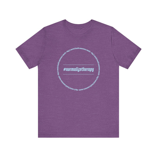 #Normalize Therapy Short Sleeve T-Shirt (Unisex)