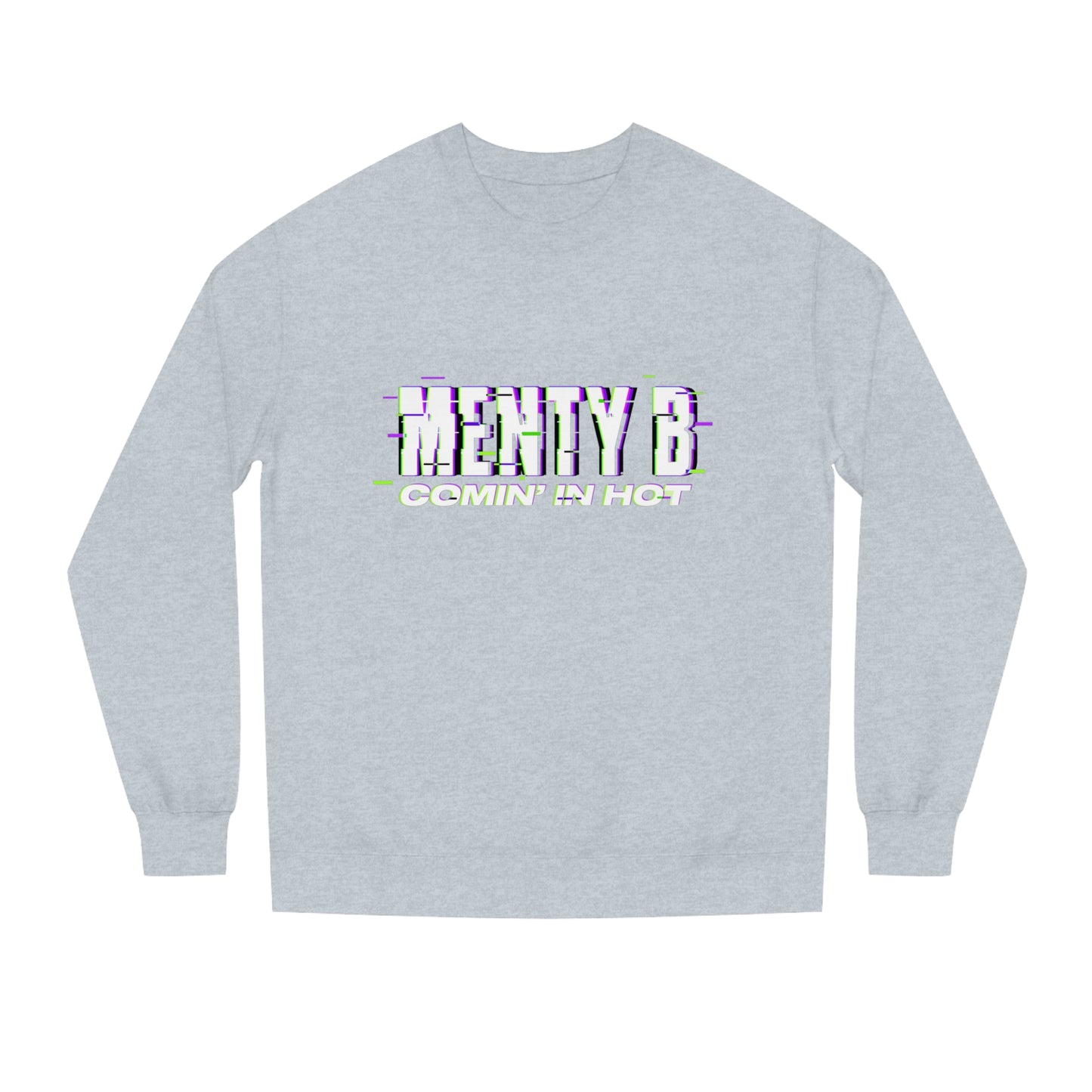 Menty B Sweatshirt (Unisex)