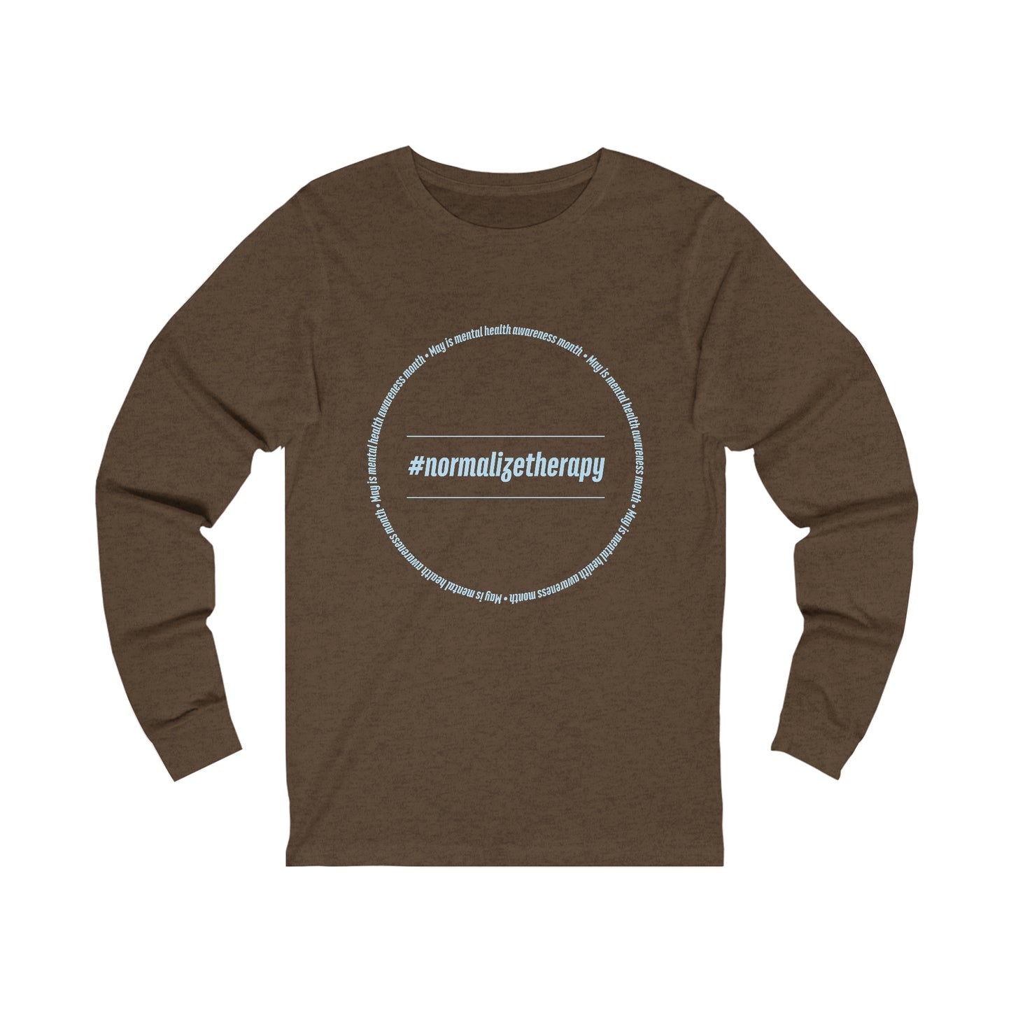 #NormalizeTherapy Long Sleeve Tee (Unisex)