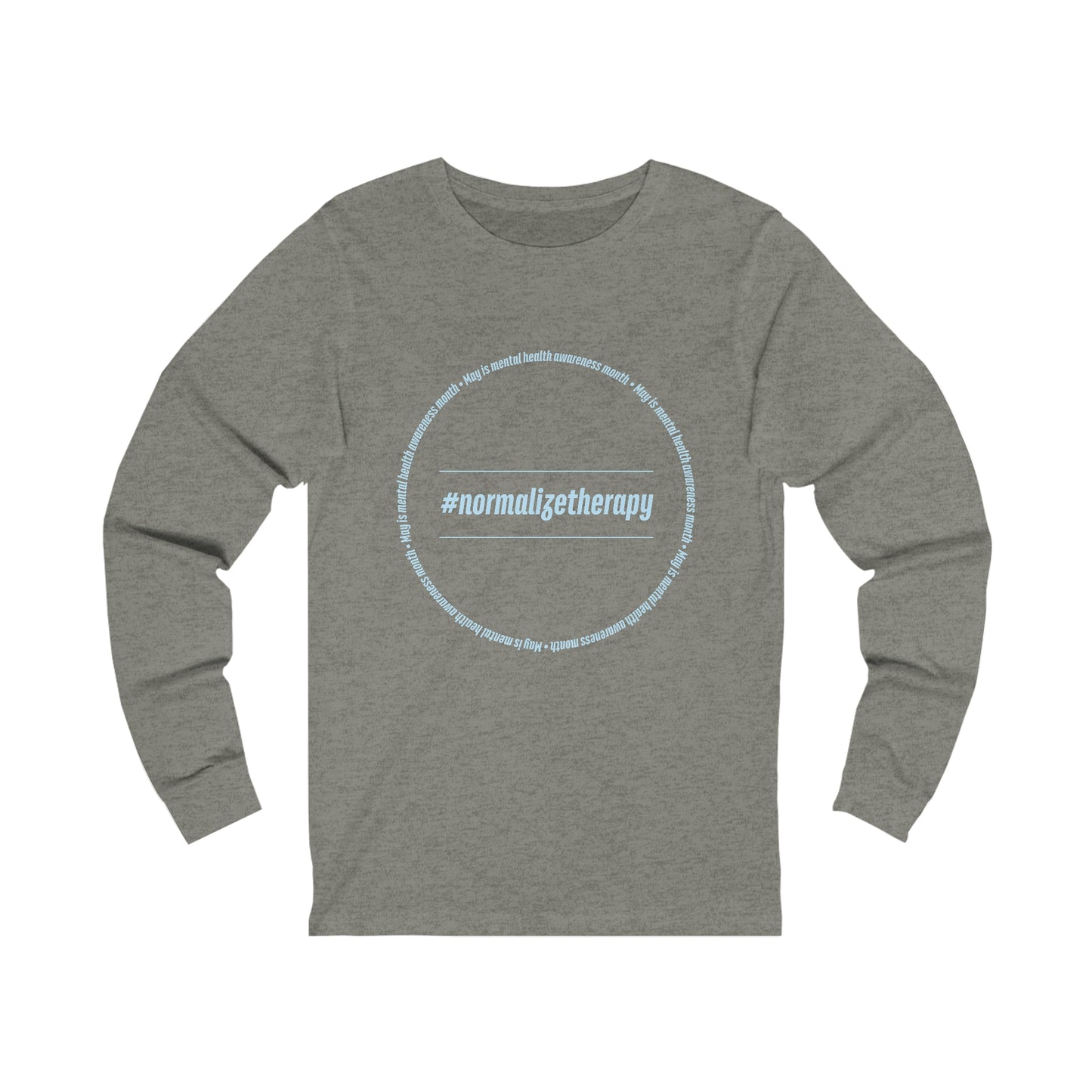 #NormalizeTherapy Long Sleeve Tee (Unisex)