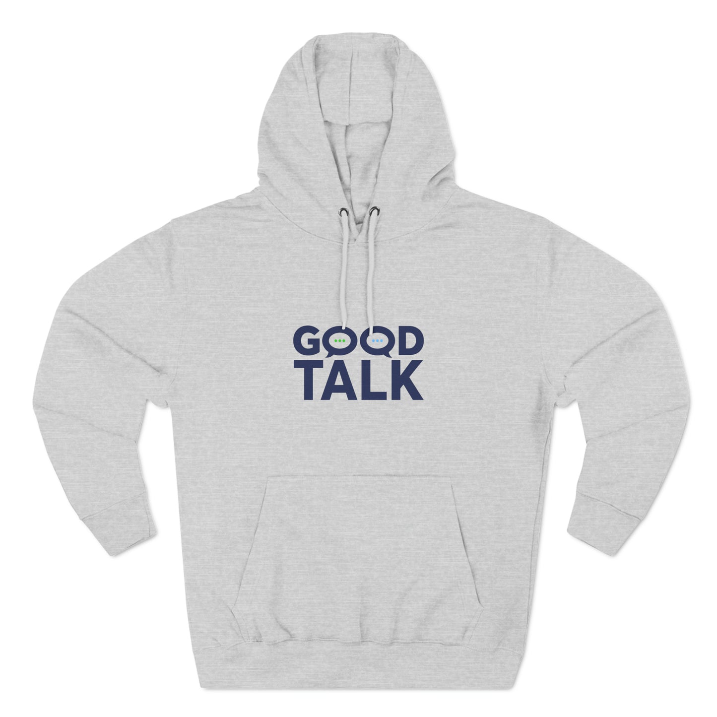 Good Talk Hoodie (Unisex)