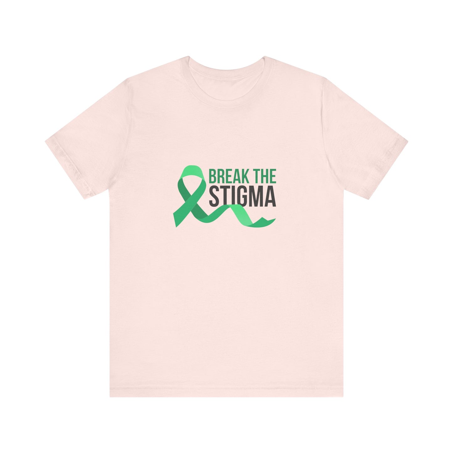 Break the Stigma Short Sleeve T-Shirt (Unisex)