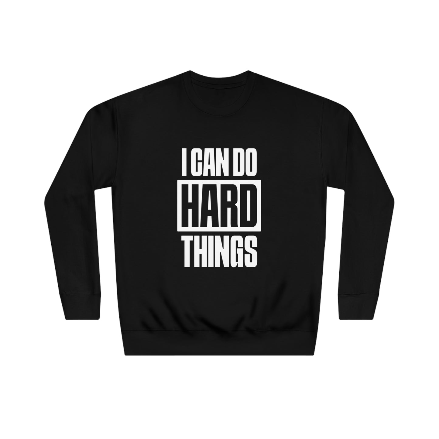 Hard Things Sweatshirt (Unisex)