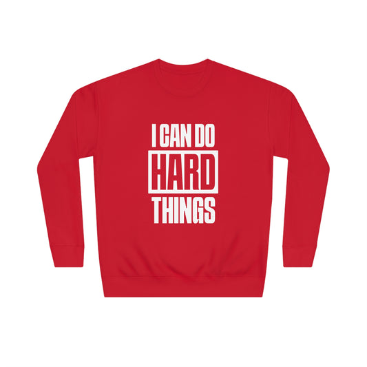 Hard Things Sweatshirt (Unisex)