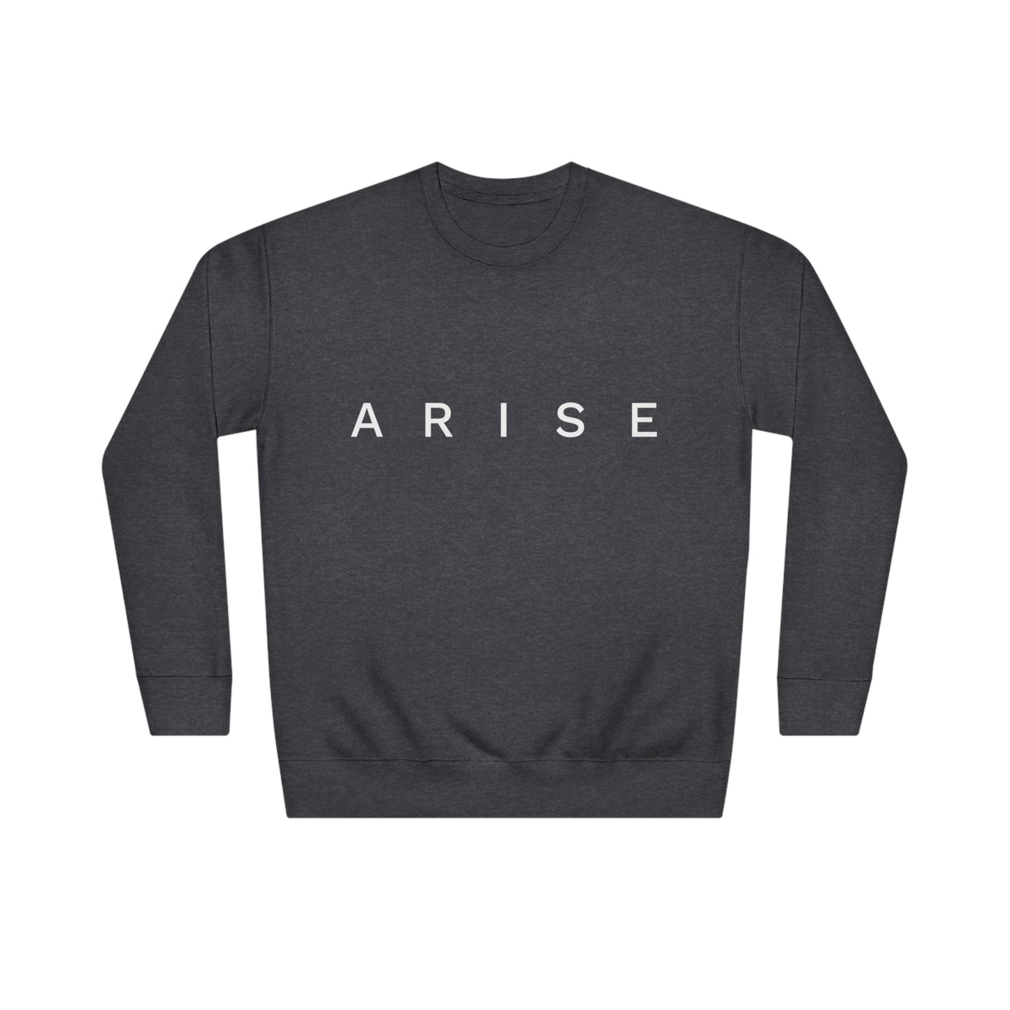 Arise Sweatshirt (Unisex)