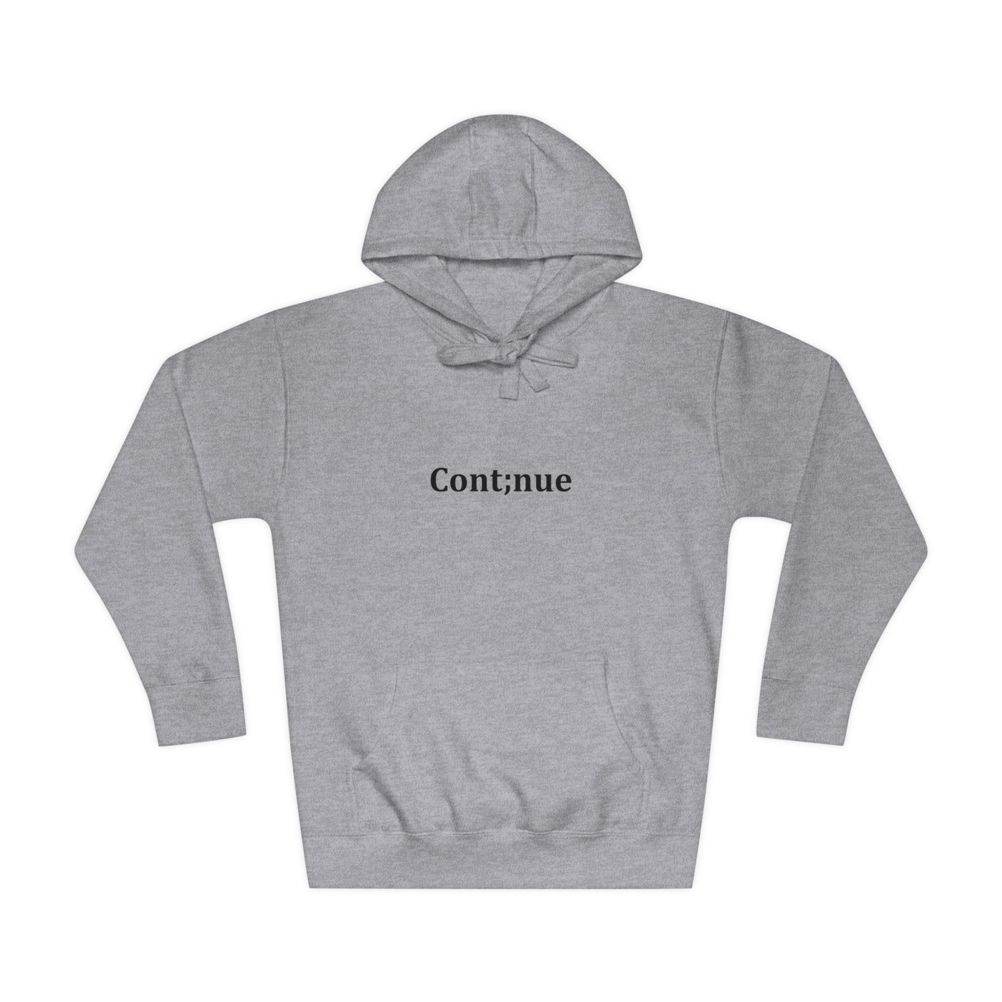 Cont;nue Hoodie (Unisex)