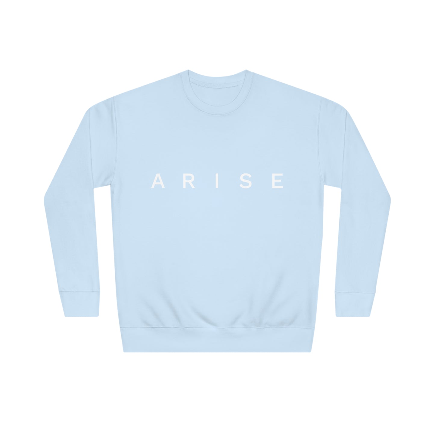 Arise Sweatshirt (Unisex)