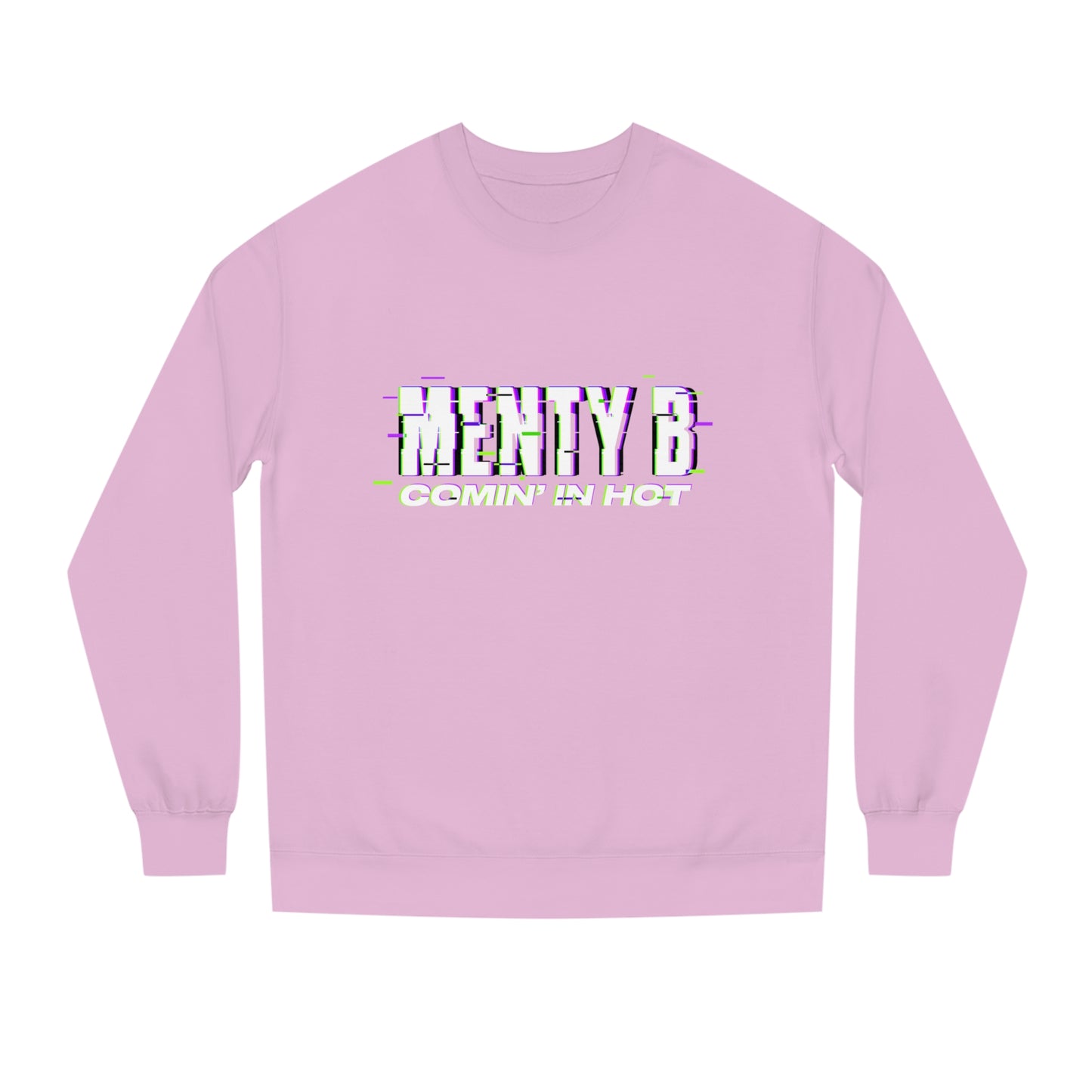 Menty B Sweatshirt (Unisex)