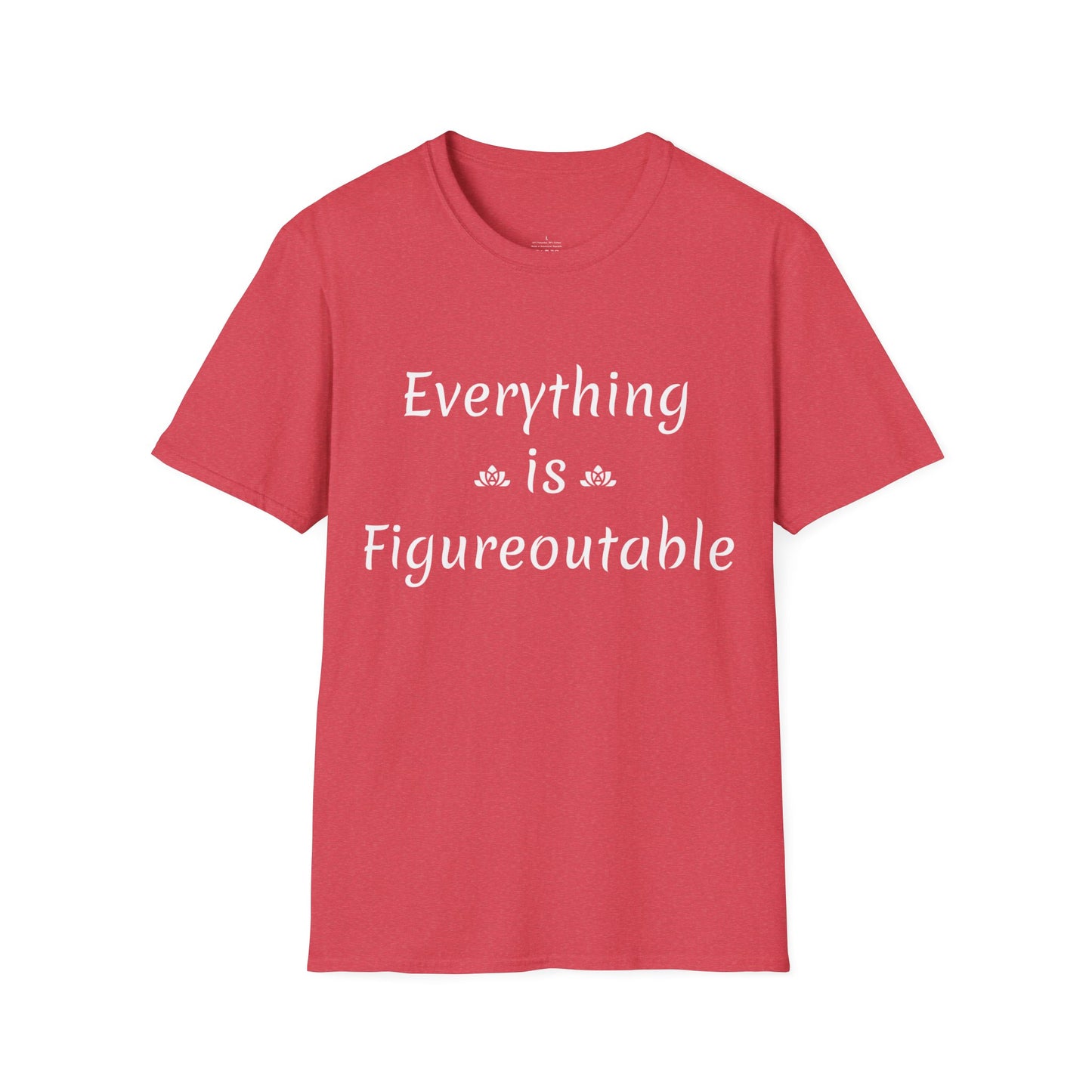 Everything Is Short Sleeve T-Shirt (Unisex)