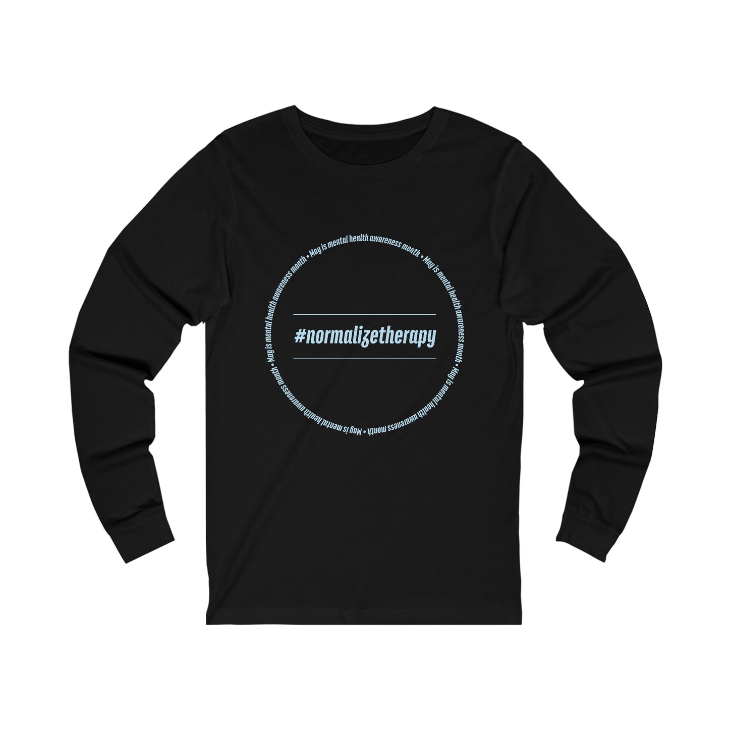 #NormalizeTherapy Long Sleeve Tee (Unisex)