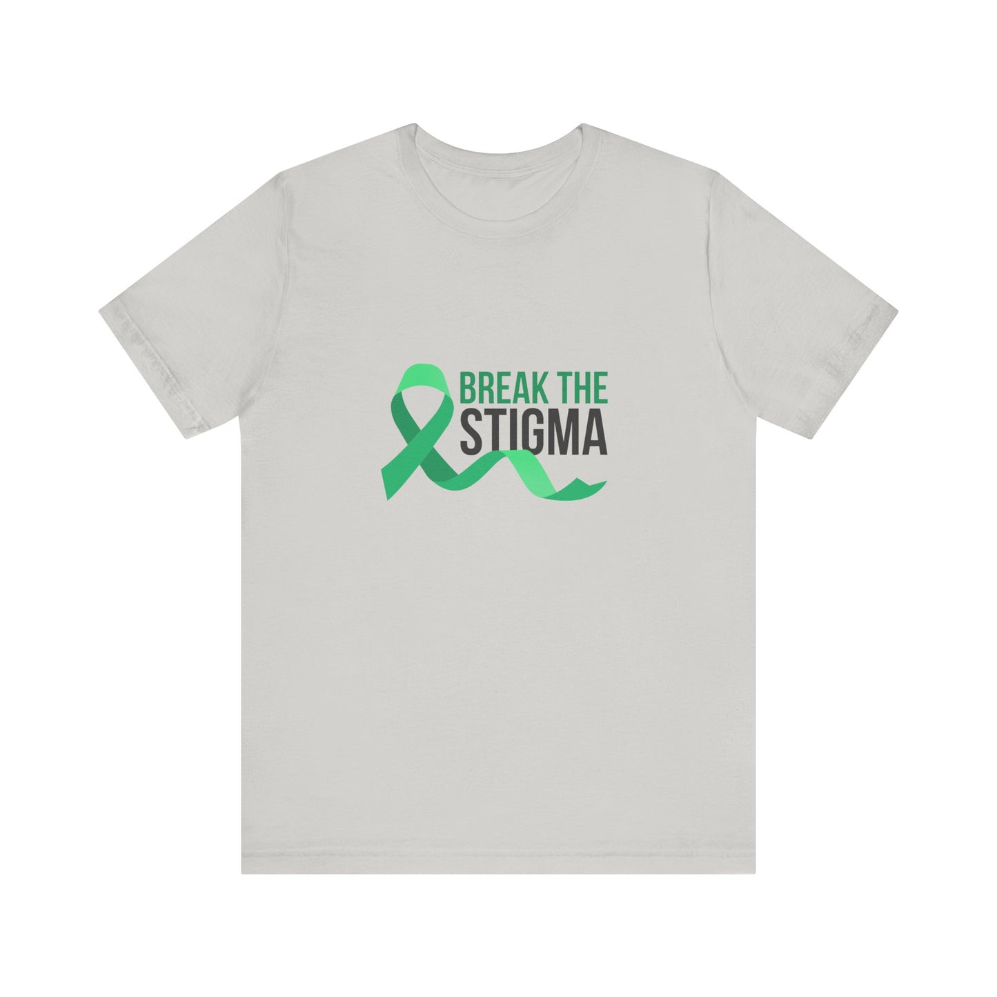 Break the Stigma Short Sleeve T-Shirt (Unisex)