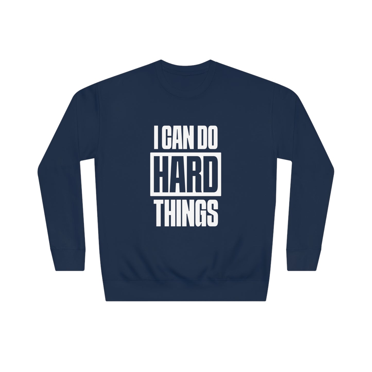 Hard Things Sweatshirt (Unisex)