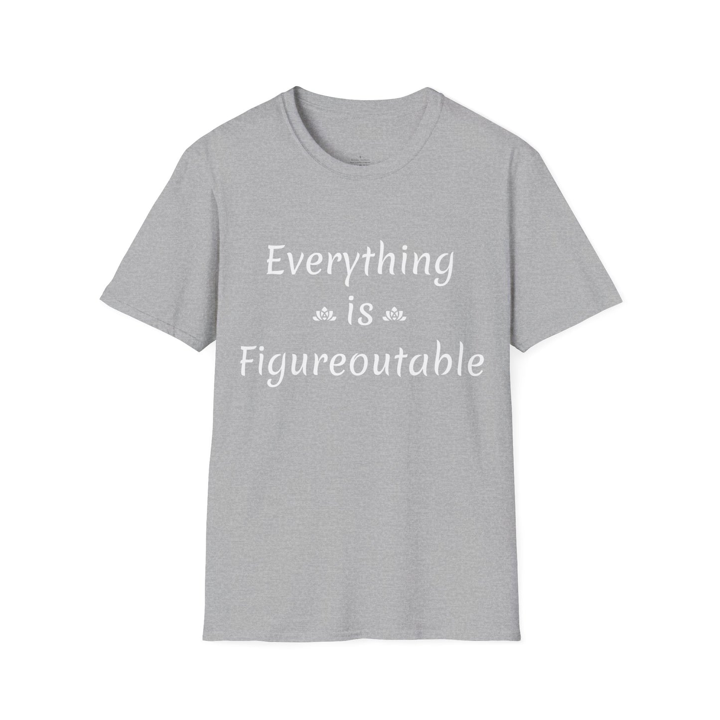 Everything Is Short Sleeve T-Shirt (Unisex)